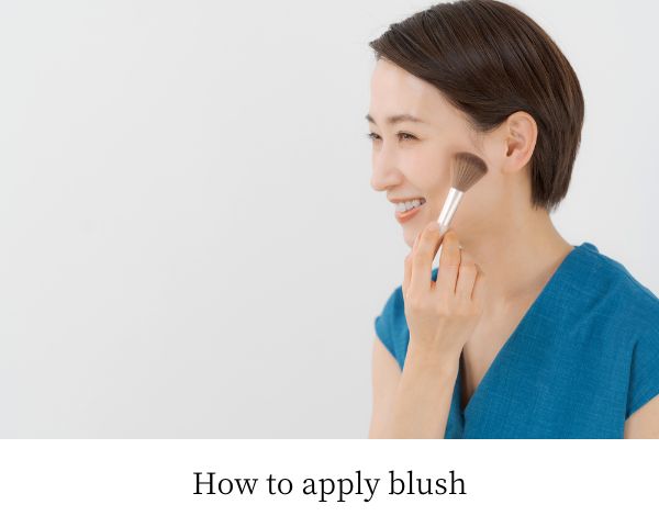 How to apply blush