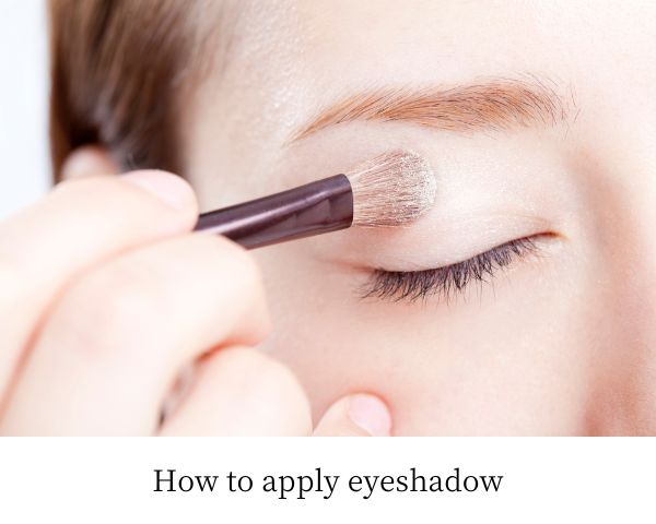 How to apply eyeshadow